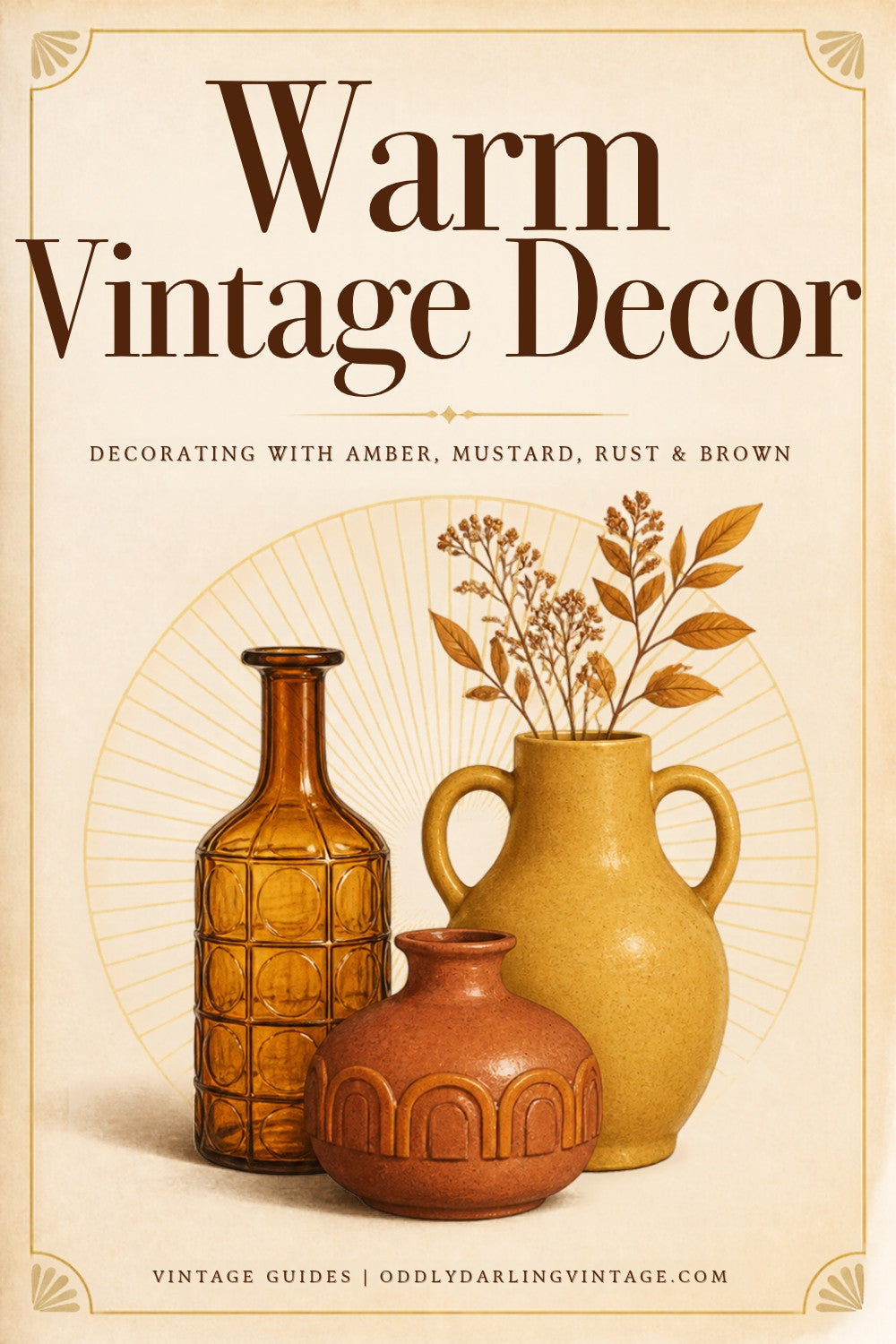Warm Vintage Decor in amber, mustard and rust guide header, Oddly Darling Vintage